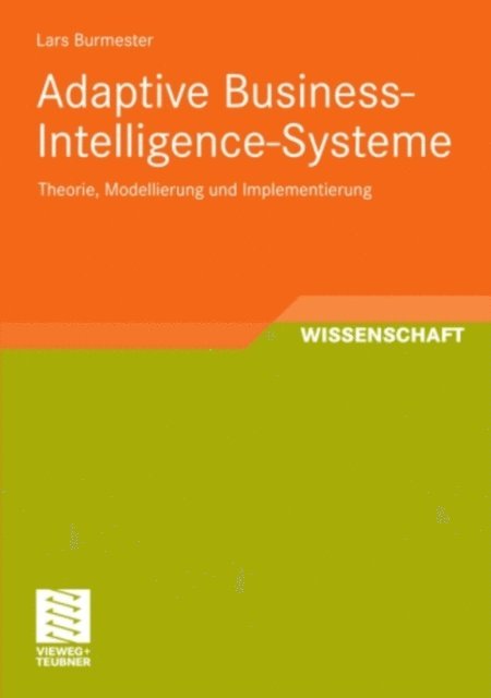 Lars Burmester - Adaptive Business-Intelligence-Systeme, E-bok