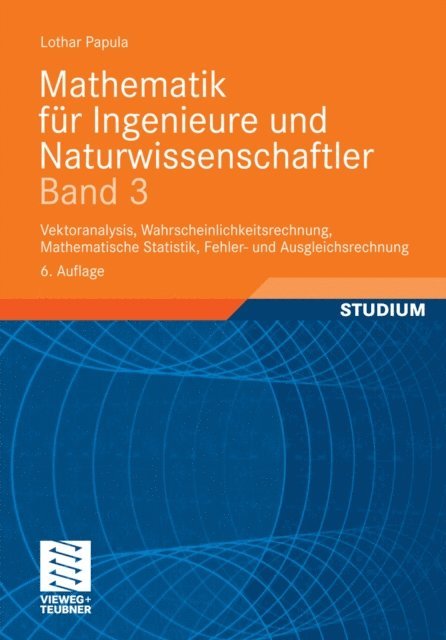 Lothar Papula - Mathematik für Ingenieure und Naturwissenschaftler Band 3, E-bok