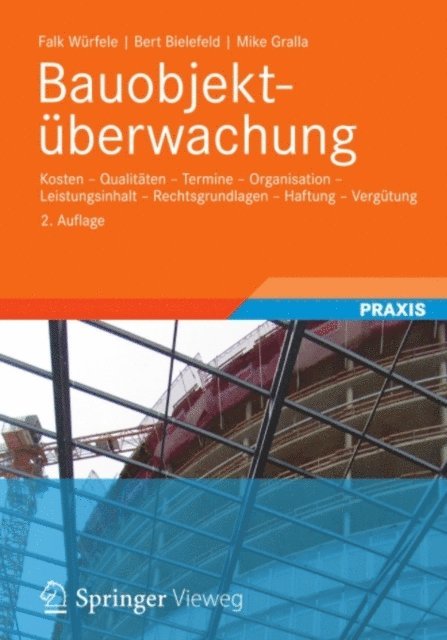 Mike Gralla, Bert Bielefeld, Falk Wurfele - Bauobjektüberwachung, E-bok