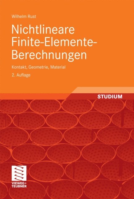 Wilhelm Rust - Nichtlineare Finite-Elemente-Berechnungen, E-bok