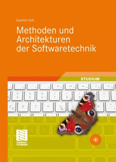 Joachim Goll - Methoden und Architekturen der Softwaretechnik, E-bok