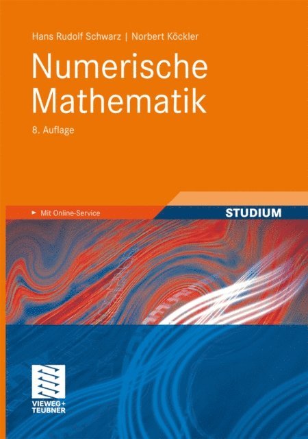 Norbert Kockler, Hans-Rudolf Schwarz - Numerische Mathematik, E-bok