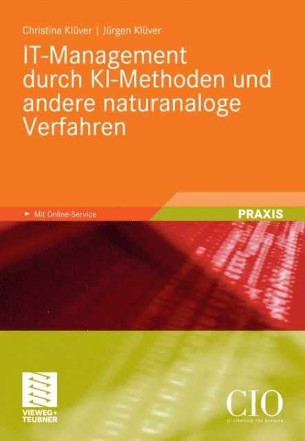 Jurgen Kluver, Christina Kluver - IT-Management durch KI-Methoden und andere naturanaloge Verfahren, E-bok