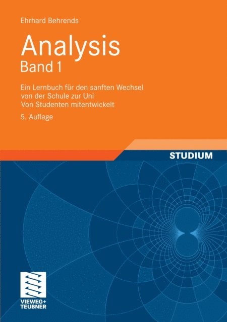 Ehrhard Behrends - Analysis Band 1, E-bok