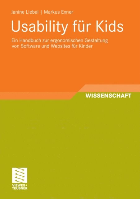 Markus Exner, Janine Liebal - Usability für Kids, E-bok