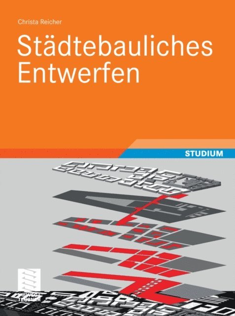Christa Reicher - Städtebauliches Entwerfen, E-bok