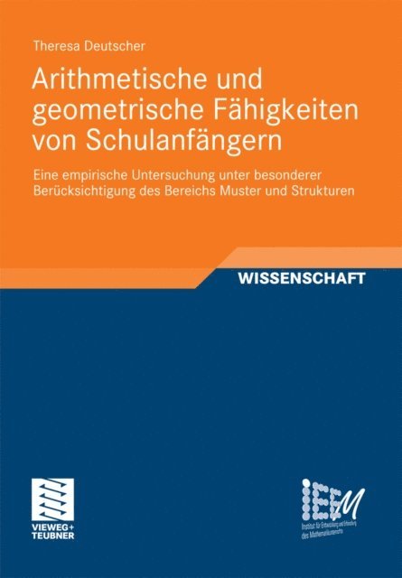 Theresa Deutscher - Arithmetische und geometrische Fähigkeiten von Schulanfängern, E-bok