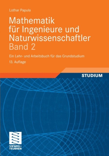 Lothar Papula - Mathematik für Ingenieure und Naturwissenschaftler Band 2, E-bok