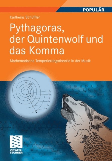 Karlheinz Schuffler - Pythagoras, der Quintenwolf und das Komma, E-bok