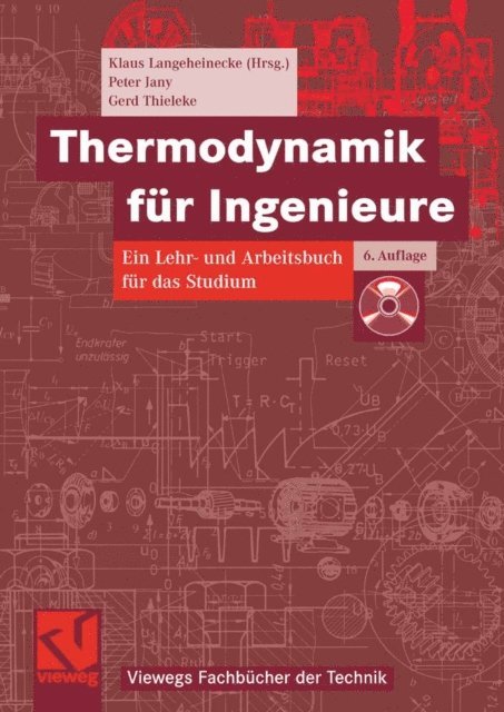 Gerd Thieleke, Peter Jany, Klaus Langeheinecke, Klaus Langeheinecke - Thermodynamik für Ingenieure, E-bok