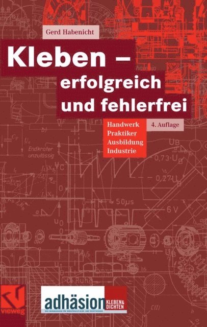 Gerd Habenicht - Kleben - erfolgreich und fehlerfrei, E-bok