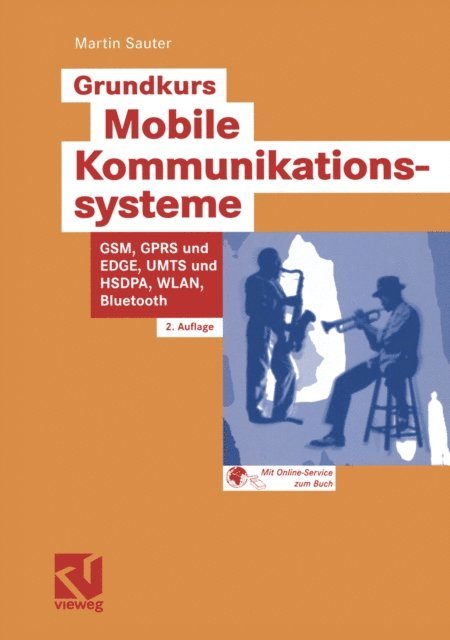 Martin Sauter - Grundkurs Mobile Kommunikationssysteme, E-bok. Tillgänglighet: Lägg i varukorg