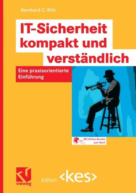 Bernhard C. Witt - IT-Sicherheit kompakt und verständlich, E-bok