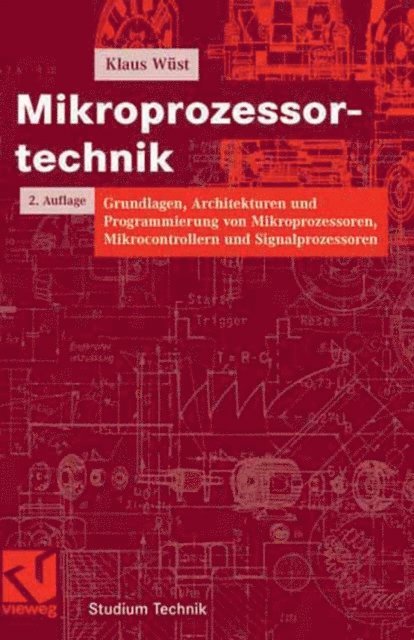 Klaus Wust - Mikroprozessortechnik, E-bok