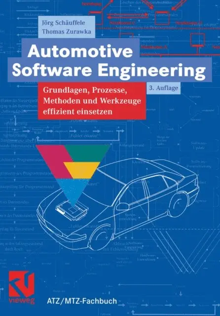 Thomas Zurawka, Jorg Schauffele - Automotive Software Engineering, E-bok. Tillgänglighet: Lägg i varukorg
