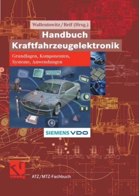 Konrad Reif, Henning Wallentowitz - Handbuch Kraftfahrzeugelektronik, E-bok