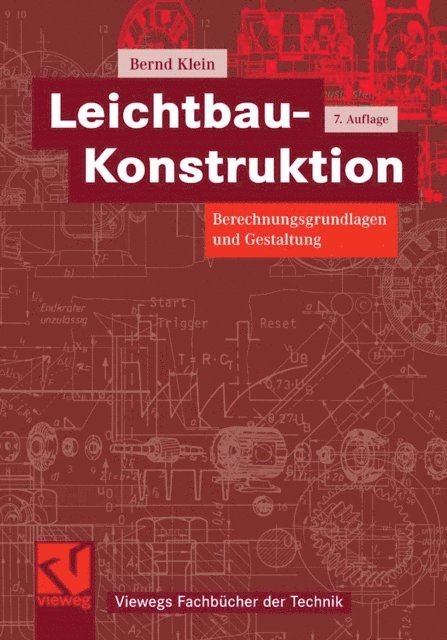 Bernd Klein - Leichtbau-Konstruktion, E-bok