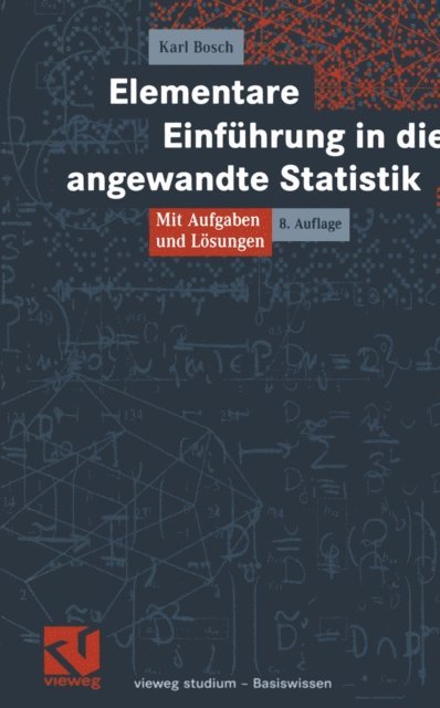 Karl Bosch - Elementare Einführung in die angewandte Statistik, E-bok