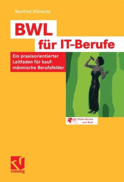 Manfred Wunsche - BWL für IT-Berufe, E-bok