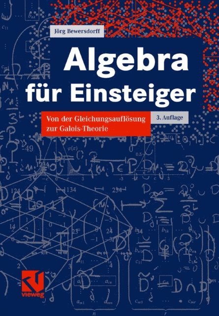 Jorg Bewersdorff - Algebra für Einsteiger, E-bok. Tillgänglighet: Lägg i varukorg