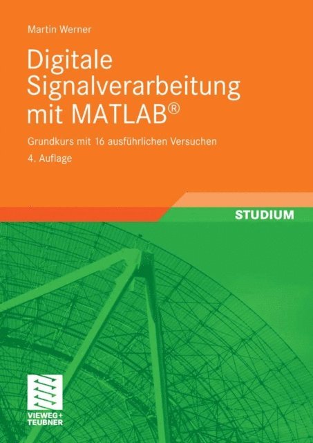 Martin Werner - Digitale Signalverarbeitung mit MATLAB®, E-bok