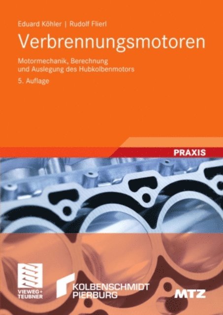 Rudolf Flierl, Eduard Kohler - Verbrennungsmotoren, E-bok