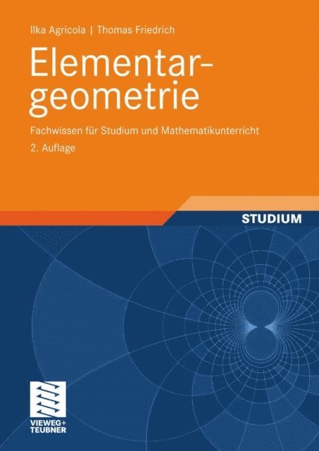 Thomas Friedrich, Ilka Agricola - Elementargeometrie, E-bok