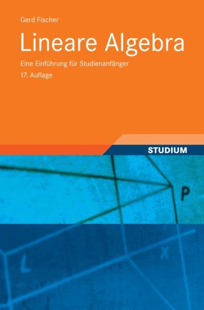 Gerd Fischer - Lineare Algebra, E-bok
