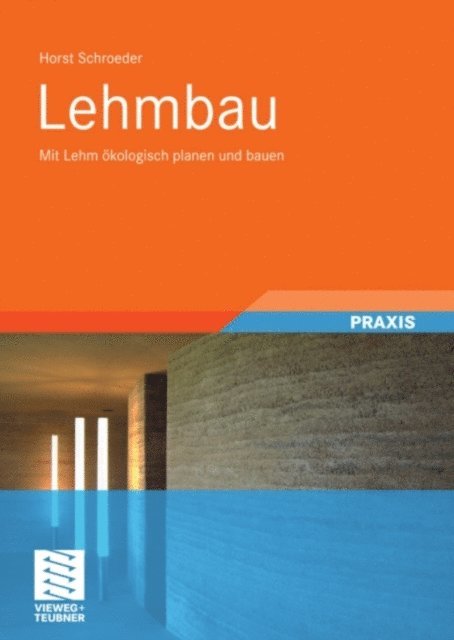 Horst Schroeder - Lehmbau, E-bok