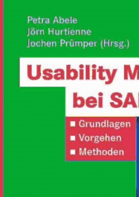 Jochen Prumper, Jorn Hurtienne, Petra Abele - Usability Management bei SAP-Projekten, E-bok