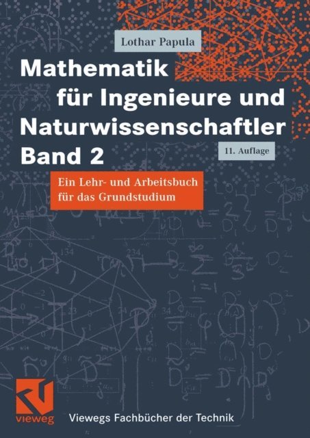 Lothar Papula - Mathematik für Ingenieure und Naturwissenschaftler Band 2, E-bok