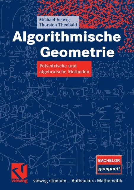 Thorsten Theobald, Michael Joswig - Algorithmische Geometrie, E-bok
