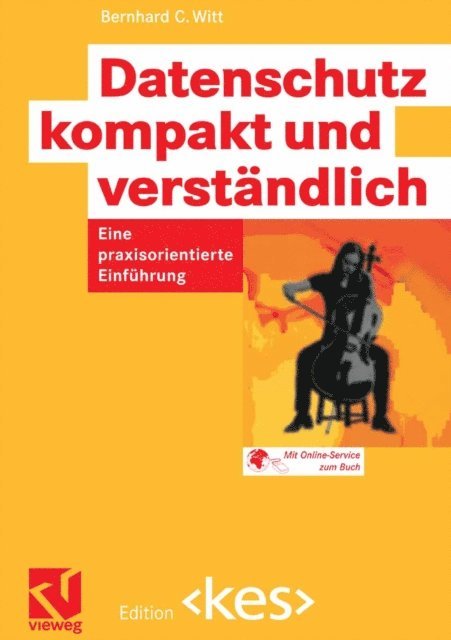 Bernhard C. Witt - Datenschutz kompakt und verständlich, E-bok