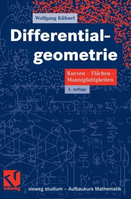 Wolfgang Kuhnel - Differentialgeometrie, E-bok