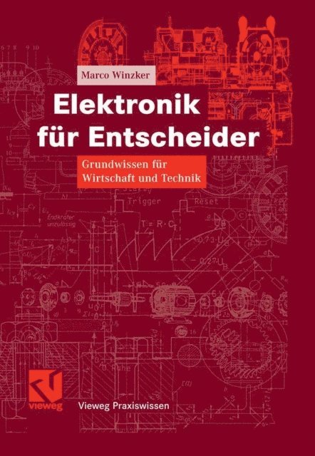 Marco Winzker - Elektronik für Entscheider, E-bok