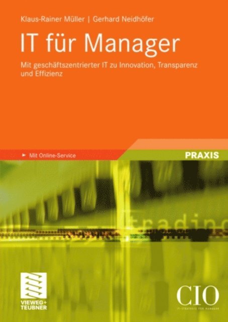 Gerhard Neidhofer, Klaus-Rainer Muller - IT für Manager, E-bok