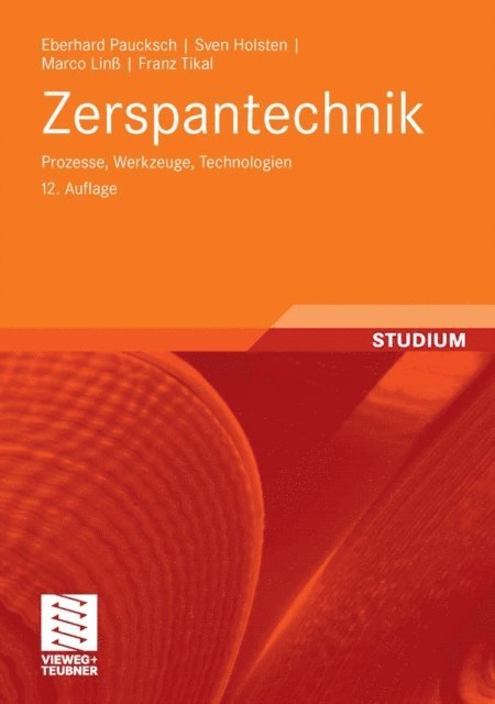 Franz Tikal, Marco Lin, Sven Holsten, Eberhard Paucksch - Zerspantechnik, E-bok