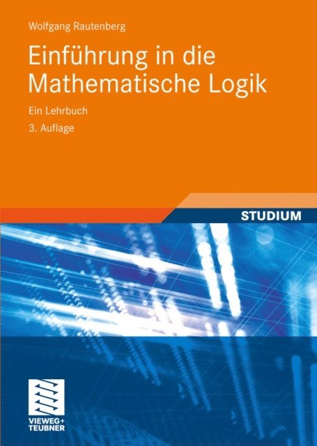 Wolfgang Rautenberg - Einführung in die Mathematische Logik, E-bok