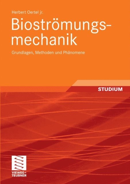 Herbert Oertel jr. - Bioströmungsmechanik, E-bok