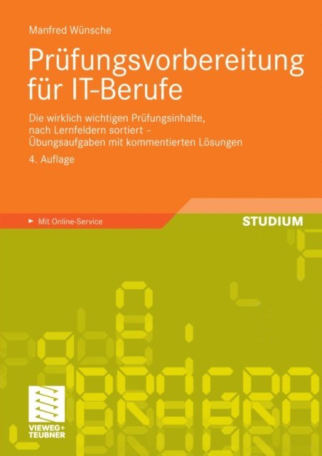 Manfred Wunsche - Prüfungsvorbereitung für IT-Berufe, E-bok