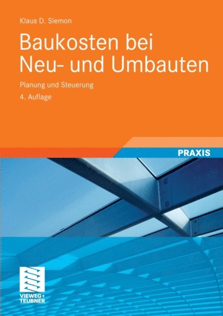 Klaus D. Siemon - Baukosten bei Neu- und Umbauten, E-bok