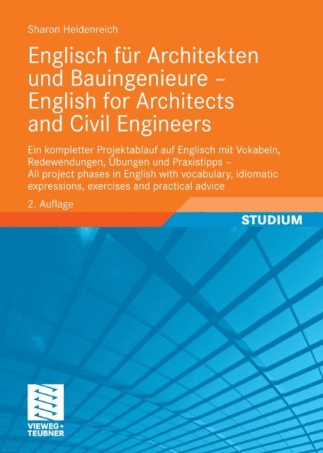 Sharon Heidenreich - Englisch für Architekten und Bauingenieure - English for Architects and Civil Engineers, E-bok