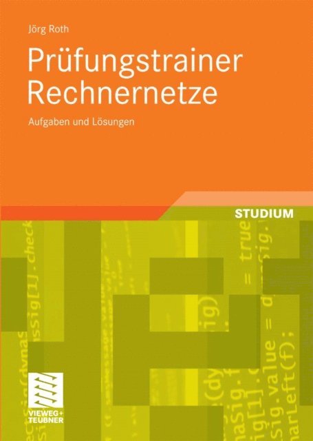 Jorg Roth - Prüfungstrainer Rechnernetze, E-bok
