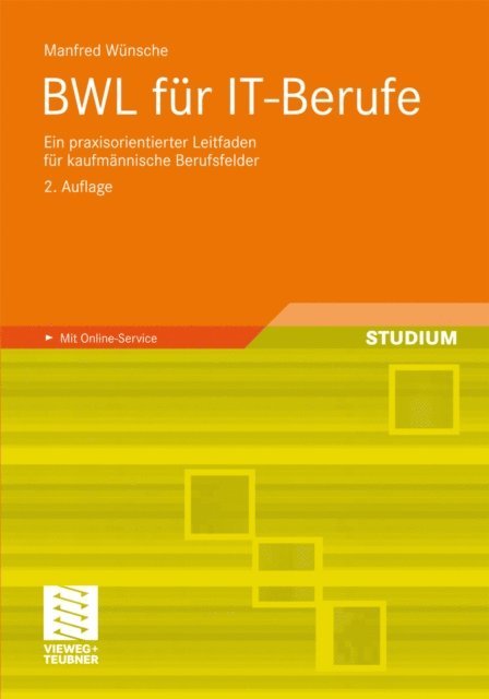 Manfred Wunsche - BWL für IT-Berufe, E-bok