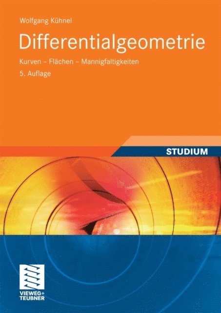 Wolfgang Kuhnel - Differentialgeometrie, E-bok