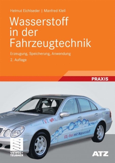 Manfred Klell, Helmut Eichlseder - Wasserstoff in der Fahrzeugtechnik, E-bok