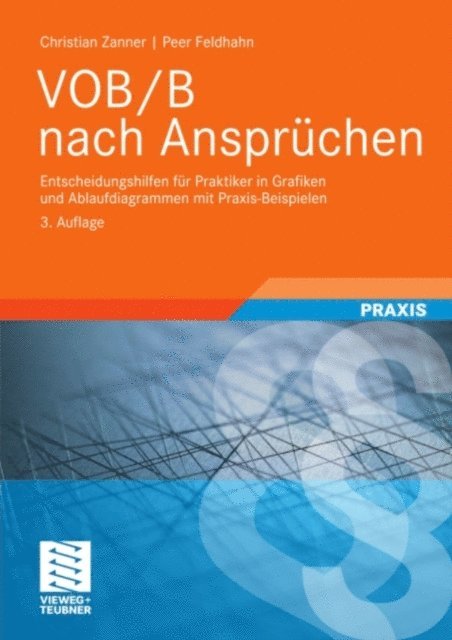 Peer Feldhahn, Christian Zanner - VOB/B nach Ansprüchen, E-bok