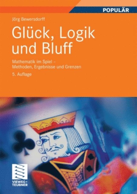 Jorg Bewersdorff - Glück, Logik und Bluff, E-bok. Tillgänglighet: Lägg i varukorg