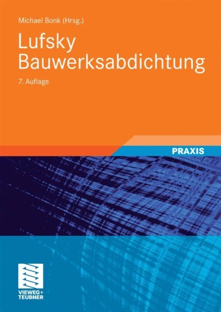 Erich Cziesielski, Michael Bonk - Lufsky Bauwerksabdichtung, E-bok