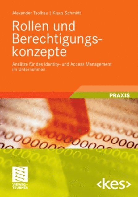 Klaus Schmidt, Alexander Tsolkas - Rollen und Berechtigungskonzepte, E-bok